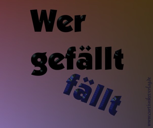 weg gefällt fällt